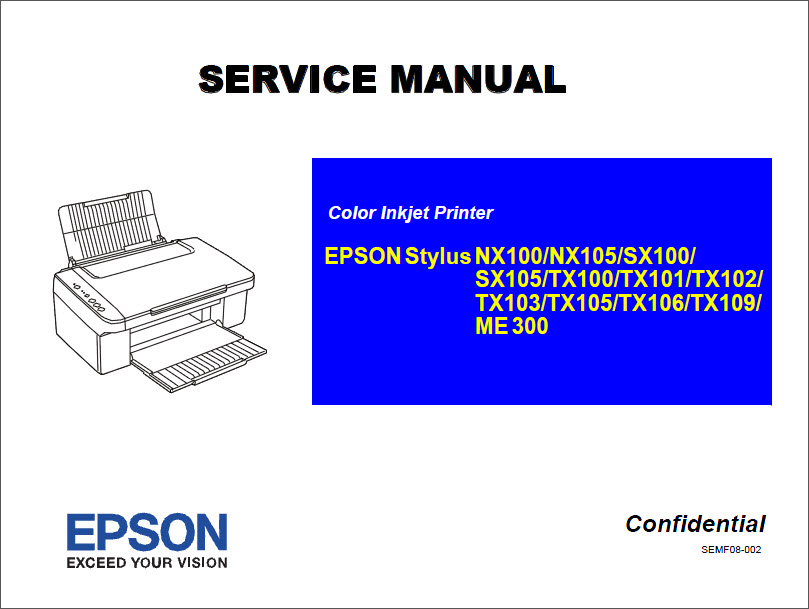 EPSON TX106_NX100_NX105_SX100_SX105_TX100_TX101_TX102_TX103_TX105_TX109_ME300 Service Manual-1